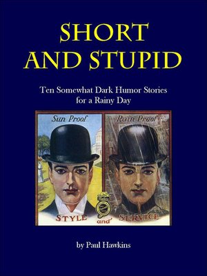 cover image of Short and Stupid